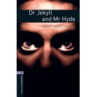 Dr Jekyll And Mr Hyde (Oxford Bookworms Library) stage 4