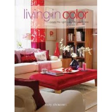 Living Color, Create the right mood for your home