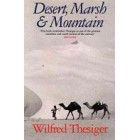 Desert, Marsh And Mountain: The World Of A Nomad