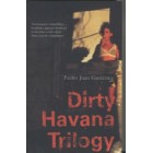 Dirty Havana Trilogy