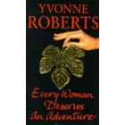 Every Woman Deserves An Adventure