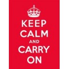 Keep Calm And Carry On