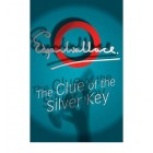 The Clue of the Silver Key  {USED}