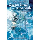 Dragon Sword and Wind Child "Tales of the Magatama Book 1"   {USED}