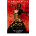Duende : A Journey in Search of Flamengo   {USED}