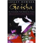 Geisha: The Secret History of a Vanishing World     {USED}