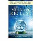The Mill River Recluse   {USED}