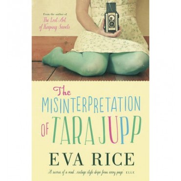 The Misinterpretation of Tara Jupp  {USED}