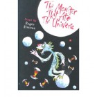 The Monster Who Ate the Universe