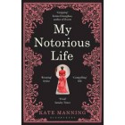 My Notorious Life  {USED}