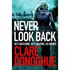 Never Look Back: DI Mike Lockyer Book 1   {USED}