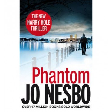 Phantom: A Harry Hole Thriller (Oslo Sequence 7)  {USED}