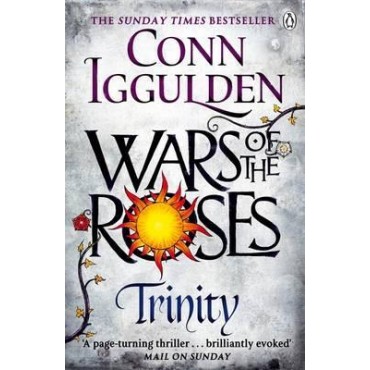 Trinity,  Wars of the Roses: Book 2       {USED}