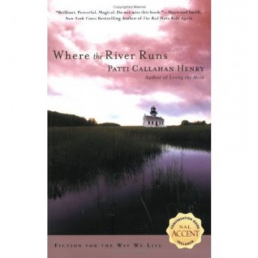 Where the River Runs   {USED}