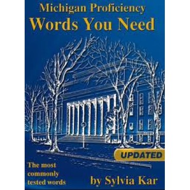 Words You Need Michigan Proficiency